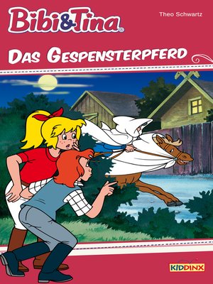cover image of Bibi & Tina--Das Gespensterpferd
